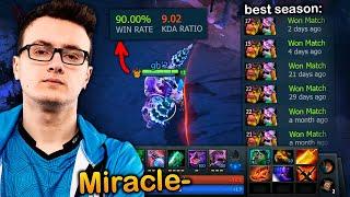 Miracle- SHOWS his BEST Hero in the last Ranked Season 90% WINRATE