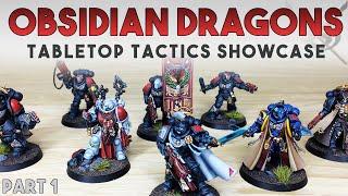 CUSTOM Space Marine Army - Tabletop Tactics Obsidian Dragons | Siege Studios