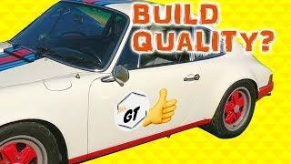 Who Doesn't Want High Build Quality?  Hand Built Porsche.