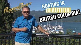 Cruising Beautiful British Columbia | PowerBoat Television Classic Destination