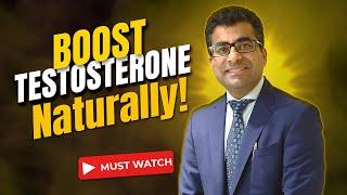 Tips to Increase Testosterones | Sexual Health Tips All Men Must Know | Dr. Arora's