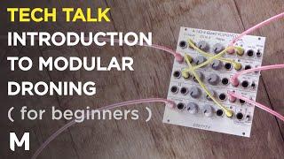 Introduction to eurorack drones - Modules and patchtips for beginners