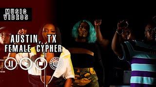 HIP HOP CYPHER // Austin, TX Female Cypher