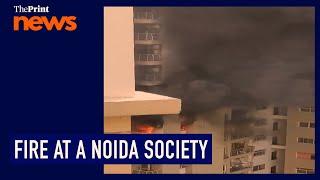 Fire at Lotus Boulevard Society in Noida's Sector 110 in Uttar Pradesh