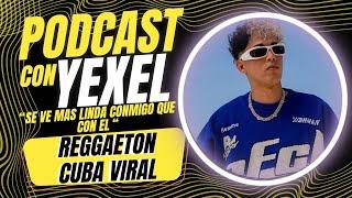 YEXEL NOS CUENTA SOBRE EL ÉXITO DE LA CANCIÓN MAQUILLAJE, NOMINACIÓN A LOS BILLBOARDS Y MÁS!!!