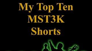 My Top Ten MST3K Shorts