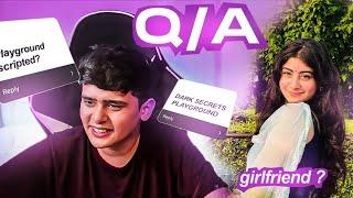 IS NISHU MY GIRLFRIEND ? PLAYGROUND QNA