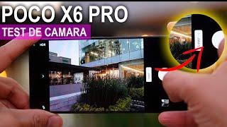 Pruebas de Cámara  Poco X6 Pro