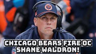 BREAKING: Chicago Bears Fire OC Shane Waldron! REACTION & ANALYSIS!