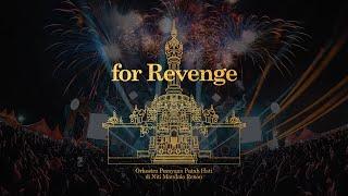 for Revenge - Orkestra Perayaan Patah Hati di Niti Mandala Renon