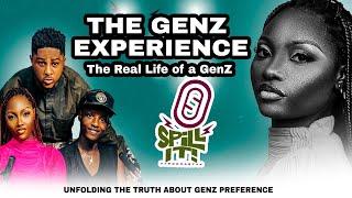 THE GENZ EXPERIENCE: The Real Life of a GenZ - SPILL IT PODCAST S1E1