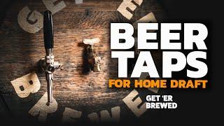 Beer Taps for making a home bar