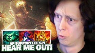 Mein Freund, hast du schonmal was von AP SUPPORT LEE SIN gehört?