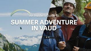 An Insider's Guide To Vaud