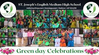 Green Day Celebration: St. Joseph's English Medium High School_Kondapuram  #Livelylimitless