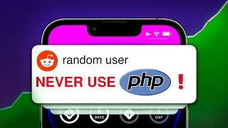 Why Everyone Hates PHP (and why you should too)