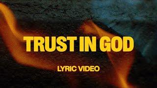 Trust In God (feat. Chris Brown) | Official Lyric Video | Elevation Worship