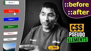 Mastering Before and After Pseudo-Elements in CSS: Before and After Examples Explained!