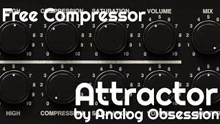 Free Compressor - Attractor by Analog Obsession (No Talking)