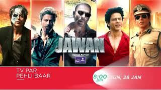 Jawan | TV Par Pehli Baar | 28th Jan, Sun, 8 PM | Promo | Zee Cinema