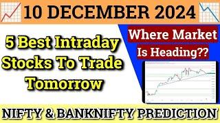 Daily Best Intraday Stocks | 10 December 2024 | Stocks to buy tomorrow | Detailed Analysis