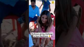 Shehnaaz giving challenge to Guru Randhawa  #shehnaazgill #gururandhawa #shehnaazgillworld #shorts