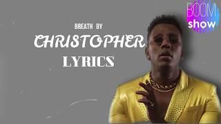 Breath by Christopher Muneza Lyrics