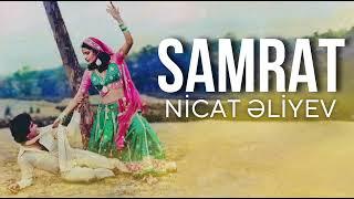 Nicat Eliyev - Samrat Remix 2024 (Hind Mahnisi)