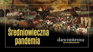 dawnotemu - Średniowieczna pandemia