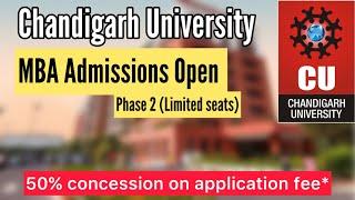 Chandigarh University ADMISSIONS OPEN FOR MBA| Phase 2| CUCET 2024| #cucet #mba