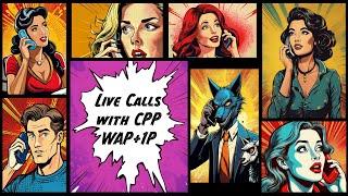 CPP WAP +1P - Live Decoy Calls - Trigger Warning -