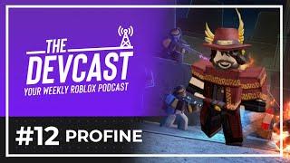 Profine - The DevCast #12