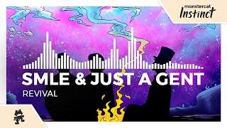 SMLE & Just A Gent - Revival [Monstercat Release]