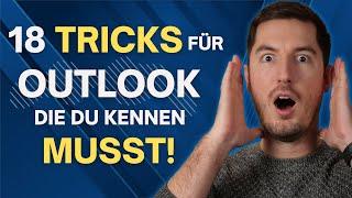 18 OUTLOOK TRICKS, DIE DU KENNEN MUSST