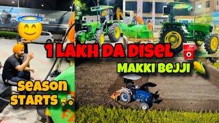 Ajj leke ai 1 lakh da diesel ️/ makki beeji 60 nal / jatt life vlogs