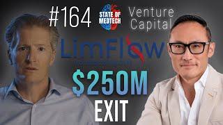 Deconstructing LimFlow’s $250M Exit with CEO Dan Rose and Sofinnova Partner Kinam Hong MD