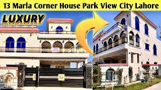 13 Marla Corner House Tour in Park View City Lahore | Luxury Living + Prime Location