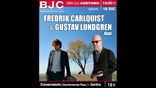 FREDRIK CARLQUIST & GUSTAV LUNDGREN / Bilbaina Jazz Club 2021