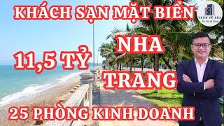 Bán KHÁCH SẠN MẶT BIỂN NHA TRANG 25 PHÒNG KINH DOANH đang vận hành ổn định thu nhập 70 triệu/tháng