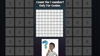 Count the 1 Number || Only for Genius || #guess #quiz #mind #brain #counts #braintest #braingames