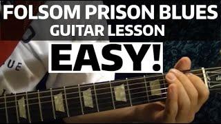 Folsom Prison Blues - Johnny Cash - EASY Guitar Lesson