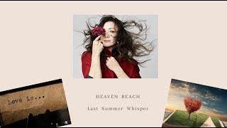 ANRI アンリ 杏里    ”Last Summer  Whisper”  Heaven Beach［Official Video］