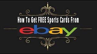 How I Get FREE Sports Cards From Ebay