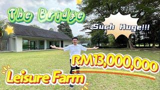 【VictorJBProperty】Leisure Farm's super luxury house of up to RM13mi [The Bridge]