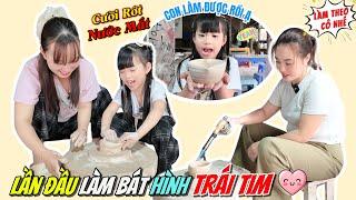 Lần Đầu Em MiMi Và Mẹ Huế Nặn Chiếc Bát (Hình Trái Tim) Có Nghệ Nhân Chỉ Dạy Tại Làng Gốm Bát Tràng