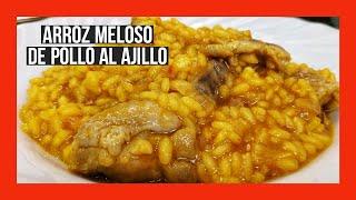 ARROZ MELOSO CON POLLO AL AJILLO