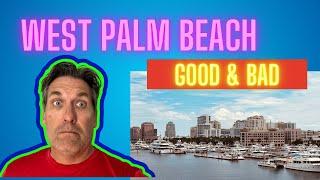 Pros And Cons Of Living In West Palm Beach, Florida