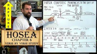 Hosea Chapter 6 Pointing Us to the Day of the Rapture