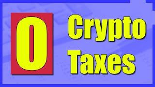 How To Pay 0 On Crypto Taxes - LEGAL