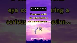 Psychology facts: ️‍️If they avoid your eyes, their truth hides within. #psychologyfact